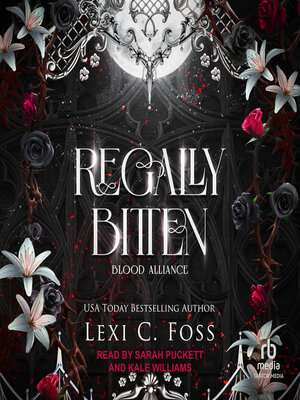 cover image of Regally Bitten